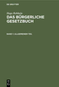 Hugo Rehbein: Das Bürgerliche Gesetzbuch. Band 1 Allgemeiner Teil
