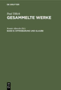 Paul Tillich: Gesammelte Werke / Offenbarung und Glaube : Schriften zur Theologie II (Paul Tillich: Gesammelte Werke Band 8)