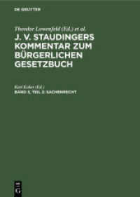 J. v. Staudingers Kommentar zum Bürgerlichen Gesetzbuch. Band 3， Teil 2 Sachenrecht : Teil 2:    1018-1296