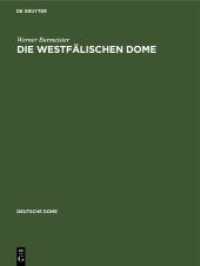Die westfalischen Dome : Paderborn, Soest, Osnabruck, Minden, Munster (Deutsche Dome) -- Hardback (German Language Edition) （Reprint 20）
