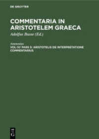 Commentaria in Aristotelem Graeca. Vol IV/ Pars 5 Aristotelis de interpretatione commentarius