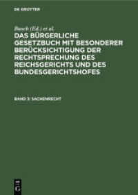 Das Bürgerliche Gesetzbuch mit besonderer Berücksichtigung der Rechtsprechung des Reichsgerichts und des Bundesgerichtsh. Band 3 Sachenrecht (Großkommentare der Praxis)