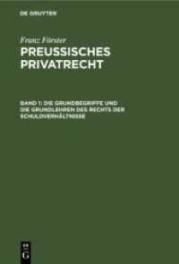 Franz Förster: Preußisches Privatrecht. Band 1 Die Grundbegriffe und die Grundlehren des Rechts der Schuldverhältnisse