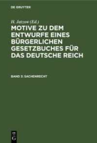 Motive zu dem Entwurfe eines Bürgerlichen Gesetzbuches für das Deutsche Reich. Band 3 Sachenrecht : Amtliche Ausgabe
