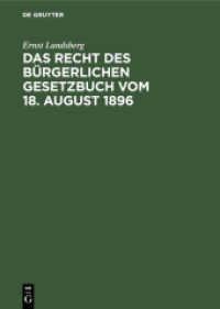 Das Recht des Bürgerlichen Gesetzbuch vom 18. August 1896 : Ein dogmatisches Lehrbuch. Festgabe für Hermann Hüffer