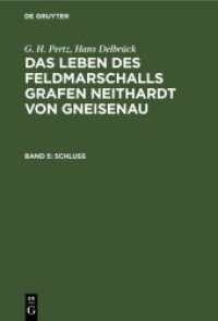 G. H. Pertz; Hans Delbrück: Das Leben des Feldmarschalls Grafen Neithardt von Gneisenau. Band 5 Schluß