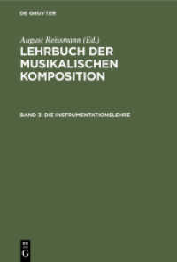 Lehrbuch der musikalischen Komposition. Band 3 Die Instrumentationslehre