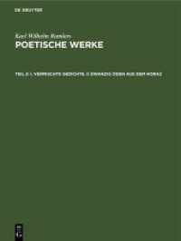 Karl Wilhelm Ramler: Karl Wilhelm Ramler's poetische Werke / I. Vermischte Gedichte. II Zwanzig Oden aus dem Horaz (Karl Wilhelm Ramler: Karl Wilhelm Ramler's poetische Werke Teil 2)