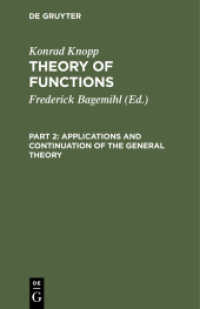 Konrad Knopp: Theory of Functions / Applications and Continuation of the General Theory (Konrad Knopp: Theory of Functions Part 2)