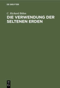 Die Verwendung der seltenen Erden : Eine kritische Übersicht