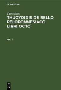 Thucydides: Thucydidis de bello Peloponnesiaco libri octo. Vol 3 Thucydides: Thucydidis de bello Peloponnesiaco libri octo. Vol 3