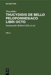 Thucydides: Thucydidis de bello Peloponnesiaco libri octo. Vol 2 Thucydides: Thucydidis de bello Peloponnesiaco libri octo. Vol 2