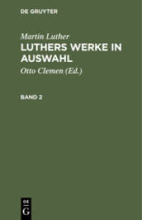 Martin Luther: Luthers Werke in Auswahl. Band 2 Martin Luther: Luthers Werke in Auswahl. Band 2 (Martin Luther: Luthers Werke in Auswahl Band 2)