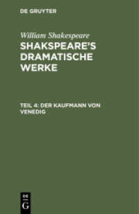 William Shakespeare: Shakspeare's dramatische Werke / Der Kaufmann von Venedig (William Shakespeare: Shakspeare's dramatische Werke Teil 4)