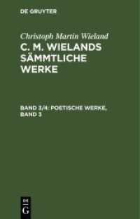 Christoph Martin Wieland: C. M. Wielands Sämmtliche Werke. Band 3/4 Poetische Werke， Band 3
