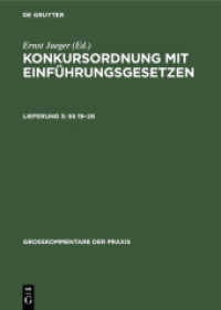 Konkursordnung mit Einführungsgesetzen. Lieferung 3    19-28 (Großkommentare der Praxis)