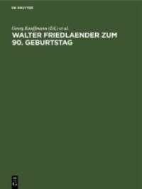 Walter Friedlaender zum 90. Geburtstag : Eine Festgabe seiner europaischen Schuler, Freunde und Verehrer -- Hardback (German Language Edition) （Reprint 20）