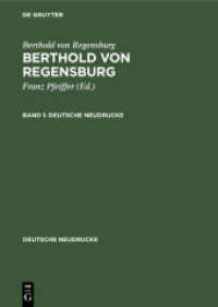 Berthold von Regensburg: Berthold von Regensburg. Band 1 Berthold von Regensburg: Berthold von Regensburg. Band 1 (Deutsche Neudrucke)