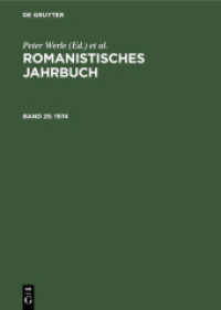 Romanistisches Jahrbuch. Band 25 1974 (Romanistisches Jahrbuch Band 25) （Reprint 2021. 1975. 394 S.）