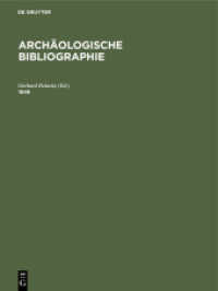 Archäologische Bibliographie. 1949 : Beilage zum Jahrbuch des Deutschen Archäologischen Instituts 1950/51 (Archäologische Bibliographie)