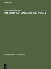 History of Linguistics， Vol. 2 (Current Trends in Linguistics 13， 2)