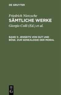 Friedrich Nietzsche: Sämtliche Werke. Band 5 Jenseits von Gut und Böse. Zur Genealogie der Moral (Friedrich Nietzsche: Sämtliche Werke Band 5)