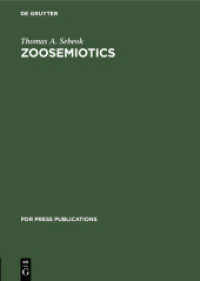 Zoosemiotics : At the Intersection of Nature and Culture (PdR Press Publications)