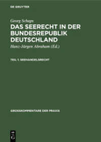 Georg Schaps: Das Seerecht in der Bundesrepublik Deutschland. Teil 1 Georg Schaps: Das Seerecht in der Bundesrepublik Deutschland. Teil 1 (Großkommentare der Praxis)
