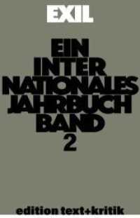 Erinnerungen ans Exil - kritische Lektüre der Autobiographien nach 1933 und andere Themen (Exilforschung 2)