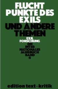 Fluchtpunkte des Exils und andere Themen (Exilforschung 5)