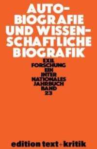 Autobiografie und Wissenschaftliche Biografik (Exilforschung 23)
