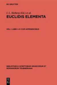 Euclidis Elementa. Vol I Libri I-IV cum appendicibus (Bibliotheca scriptorum Graecorum et Romanorum Teubneriana)