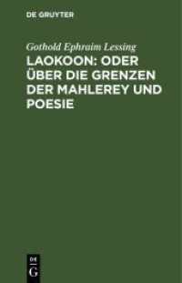 Laokoon: oder über die Grenzen der Mahlerey und Poesie