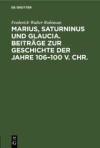 Marius， Saturninus und Glaucia. Beiträge zur Geschichte der Jahre 106-100 v. Chr.