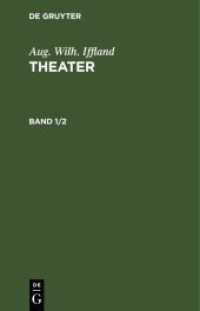 Aug. Wilh. Iffland: Theater. Band 1/2 Aug. Wilh. Iffland: Theater. Band 1/2， 2 Teile