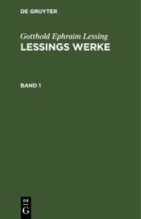 Gotthold Ephraim Lessing: Lessings Werke. Band 1 Gotthold Ephraim Lessing: Lessings Werke. Band 1