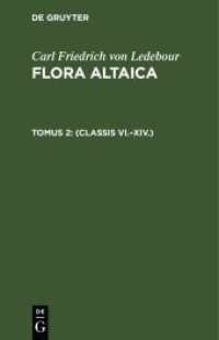 Carl Friedrich von Ledebour: Flora Altaica. Tomus 2 (Classis VI.-XIV.)
