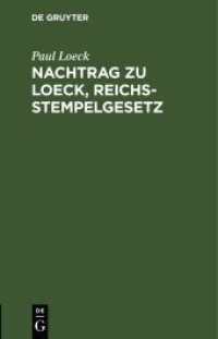 Nachtrag zu Loeck， Reichsstempelgesetz : Die durch das Wertzuwachssteuergesetz abgeänderten    67-71 sowie die in der Zwischenzeit ergangenen Entscheidungen und Verfügungen