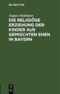Die religiöse Erziehung der Kinder aus gemischten Ehen in Bayern : Eine kurze Darstellung der geltenden Rechtsnormen unter Berücksichtigung der Rechtsprechung des kgl. bayer. Verwaltungsgerichtshofes