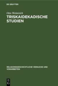 Triskaidekadische Studien (Religionsgeschichtliche Versuche und Vorarbeiten 16， 1)