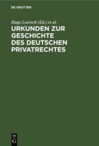 Urkunden zur Geschichte des deutschen Privatrechtes : für den Gebrauch bei Vorlesungen und Übungen