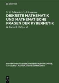 Diskrete Mathematik und mathematische Fragen der Kybernetik (Mathematische Lehrbücher und Monographien / Abteilung 1. Mathematische Lehrbücher 31)