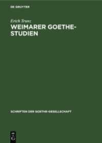 Weimarer Goethe-Studien (Schriften der Goethe-Gesellschaft 61)