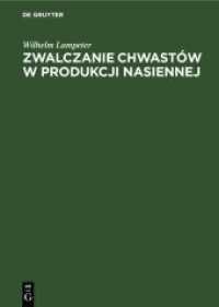 Zwalczanie chwastów w produkcji nasiennej