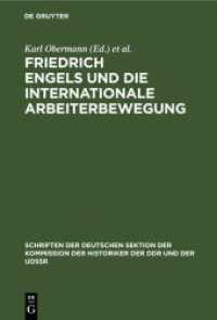 Friedrich Engels und die internationale Arbeiterbewegung (Schriften der Deutschen Sektion der Kommission der Historiker der DDR und der UdSSR 1)