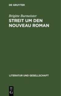 Streit um den Nouveau Roman : Eine andere Literatur und ihre Leser (Literatur und Gesellschaft)