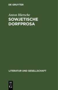 Sowjetische Dorfprosa : Geschichte und Problematik (Literatur und Gesellschaft)