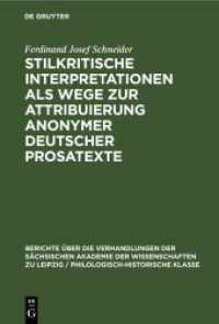 Stilkritische Interpretationen als Wege zur Attribuierung anonymer deutscher Prosatexte : (Eine Sammlung von Textinterpretationen) (Berichte über die Verhandlungen der Sächsischen Akademie der Wissenschaften zu Leipzig / Philologisch-h)