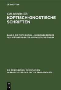 Koptisch-Gnostische Schriften. Band 1 Die Pistis Sophia - Die beiden Bücher des jeû unbekanntes altgnostisches Werk (Die griechischen christlichen Schriftsteller der ersten Jahrhunderte 43， 1)