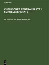 Chemisches Zentralblatt / Schnellreferate. 139. Jahrgang 1968， Formelregister， Teil 1